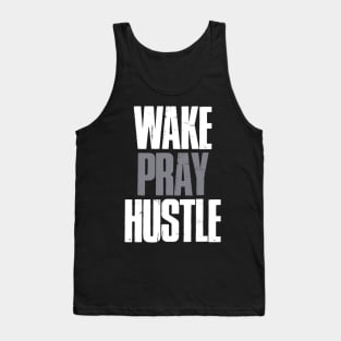 Wake Pray Hustle Motivational Tank Top